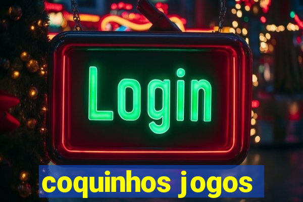 coquinhos jogos